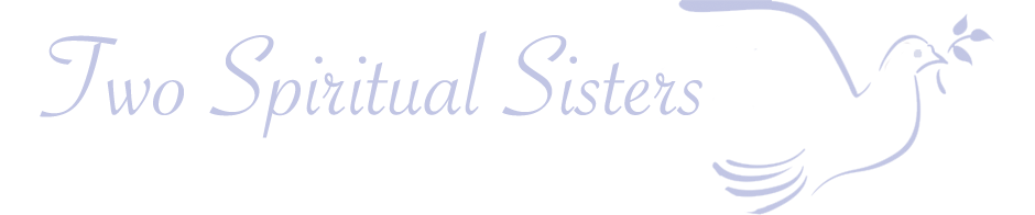 Two Spiritual Sisters